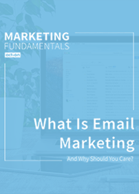 What Is Email Marketing (and Why Should You Care)?